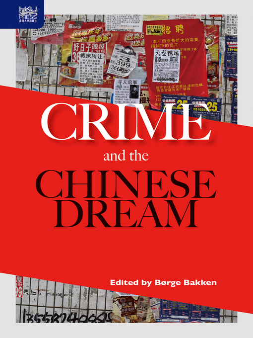 Title details for Crime and the Chinese Dream by Børge Bakken - Available